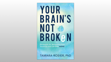 Your Brain's Not Broken